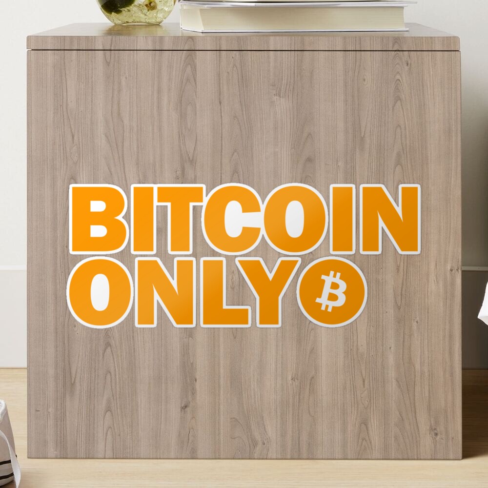 Bitcoin Only - Orange - Version 2