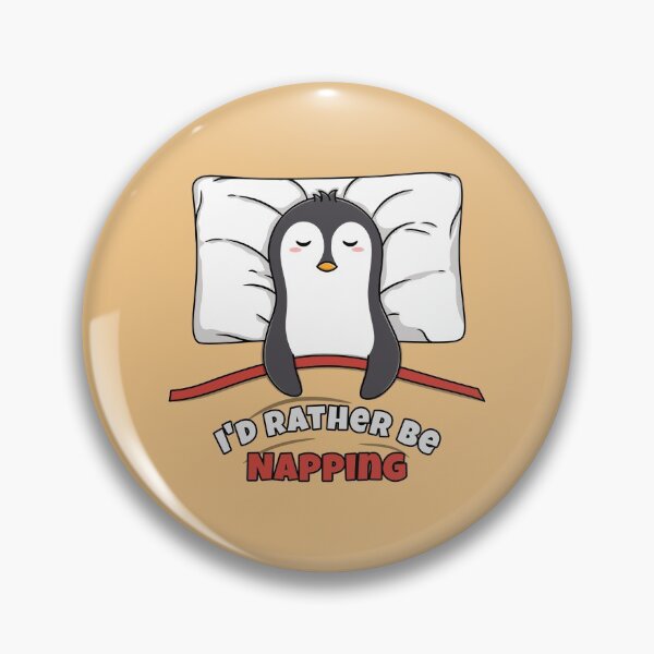 Item preview, I'd Rather Be Napping — Funny Penguin designed and sold by ttttee.