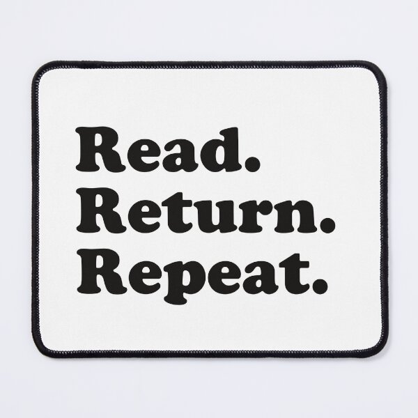 Item preview, Read, Return, Repeat designed and sold by Elise North.