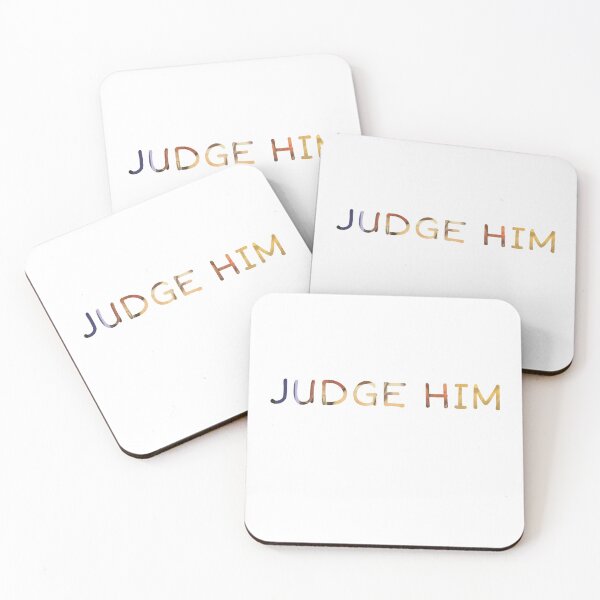 Item preview, Judge him gift designed and sold by salahnewdesign.