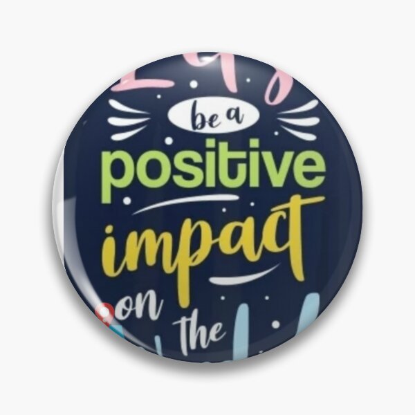 Item preview, Let's be a Positive impact on the world designed and sold by STUNNINGMALL.