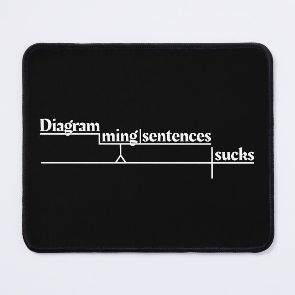 Item preview, Diagramming Sentences Sucks designed and sold by AndrewCotten.