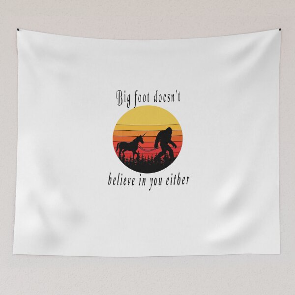 Item preview, Colorful shirt for Bigfoot Doesnt Believe In You Either designed and sold by fabricutie.
