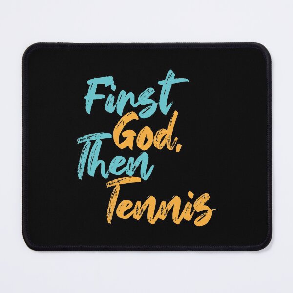 Item preview, First God Then Tennis designed and sold by Creatively Torn.
