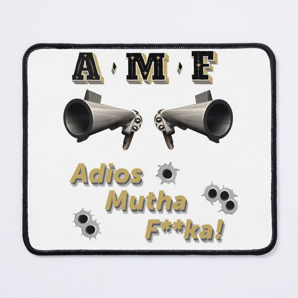 Item preview, A.M.F. (Adios Mother Fucker) designed and sold by EddieB1979.
