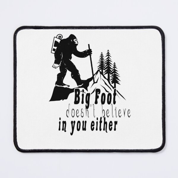 Item preview, Nice shirt for Bigfoot Doesnt Believe In You Either designed and sold by fabricutie.