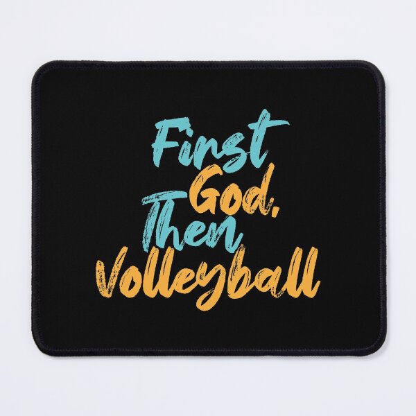 Item preview, First God Then Volleyball designed and sold by Creatively Torn.