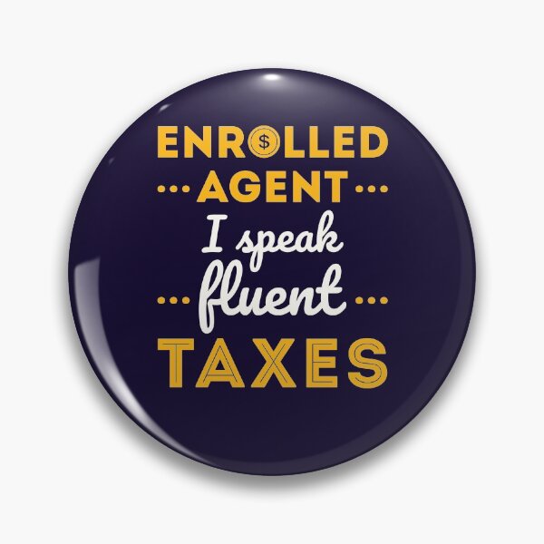 Item preview, Enrolled Agent Funny I Speak Fluent Taxes designed and sold by jaygo.