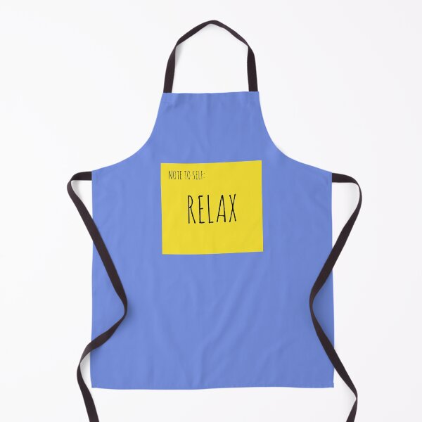 Item preview, NOTE TO SELF: RELAX designed and sold by Rob Price.