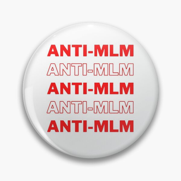 Item preview, ANTI - MLM designed and sold by makwatson.