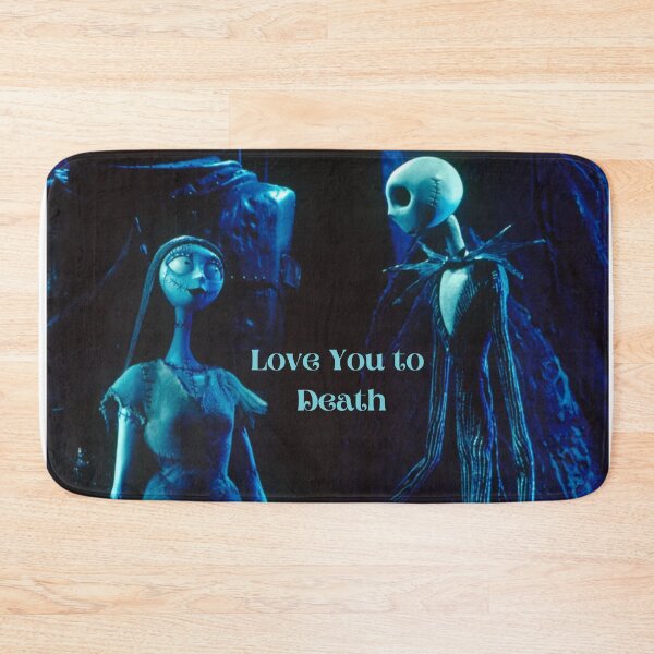 Item preview, The Nightmare Before Christmas Love You to Death designed and sold by BunnyPanda0120.