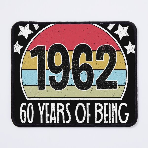 Item preview, 60 Year Birthday Old Gift Vintage AUGUST 1962 Funny for Birthday designed and sold by nmichom.