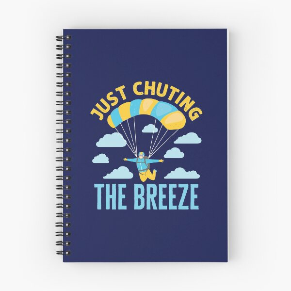 Item preview, Just Chuting the Breeze Funny Parachuting Skydiving designed and sold by jaygo.