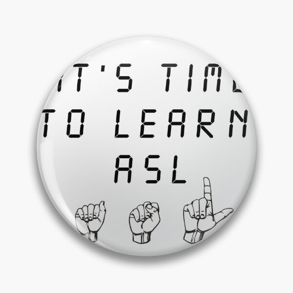 Item preview, It's time to learn ASL  designed and sold by adilelassouli.