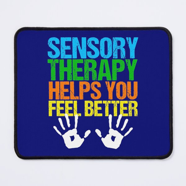 Item preview, Sensory Therapy Occupational Therapist Quote designed and sold by Epic Love Designs.