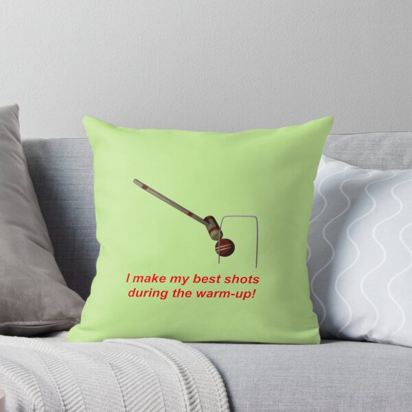 Item preview, Croquet: "I make my best shots during the warm-up!" designed and sold by SomeGuyLou.