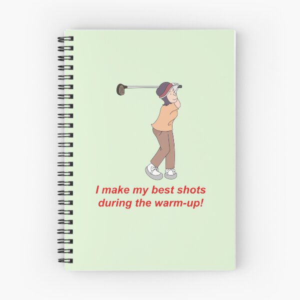 Item preview, Female Golfer: "I make my best shots during the warm-up!" designed and sold by SomeGuyLou.