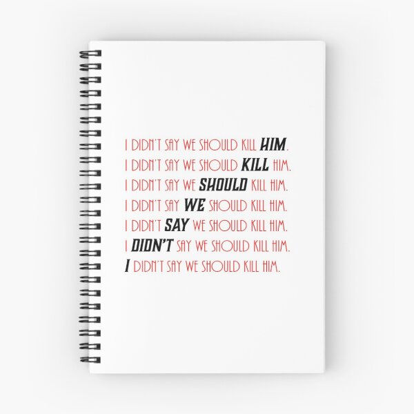 Item preview, I didn't say we should kill him - Black on red edition designed and sold by NaomiWallace321.