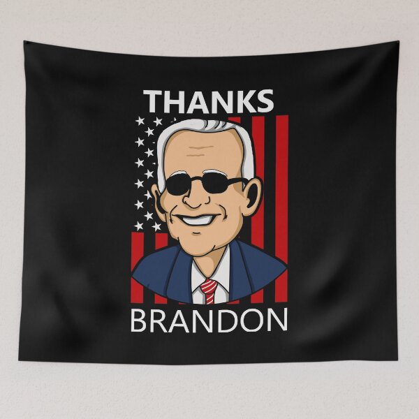 Item preview, Thanks Brandon | Brandon won | Funny Biden design designed and sold by AllLeftSides42.