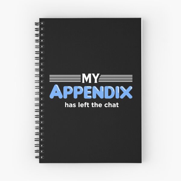 Item preview, Left The Chat Appendectomy Appendix Removal Surgery print designed and sold by jakehughes2015.