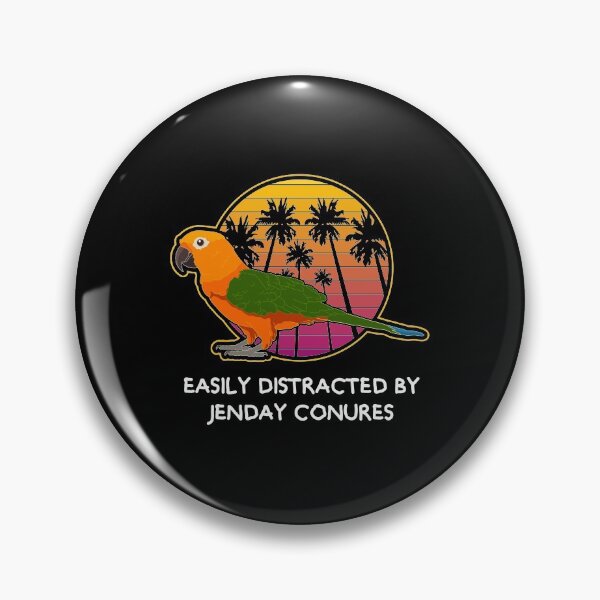 Item preview, Easily Distracted By Jenday Conures Pet Parrot Bird Owner design designed and sold by jakehughes2015.