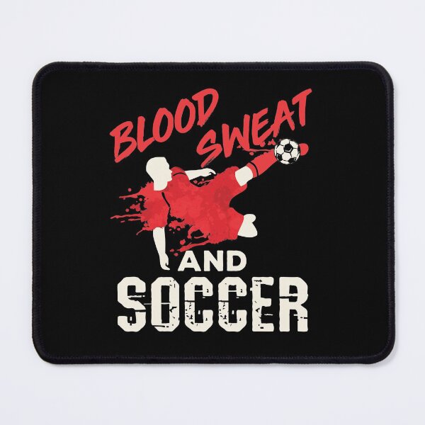 Item preview, Blood Sweat and Soccer designed and sold by jaygo.