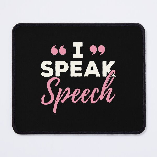 Item preview, I Speak Speech SLP Speech Language Pathologist designed and sold by jaygo.