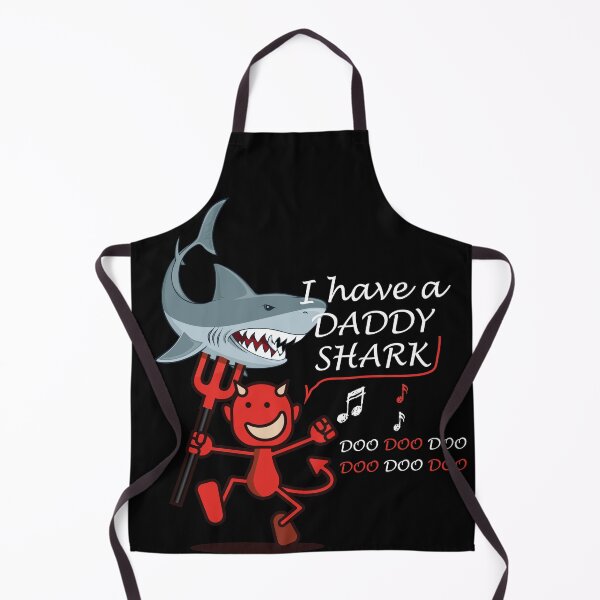 Item preview, I Have A Daddy Shark Doo Doo Doo designed and sold by MandyWeier.