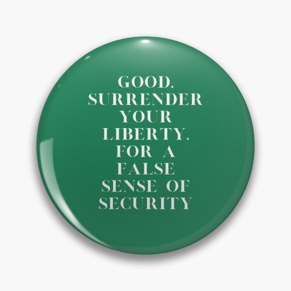 Item preview, False Security of Giving Up Ones Rights designed and sold by laborfortruth.