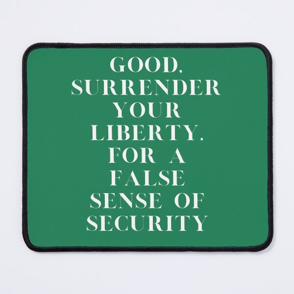Item preview, False Security of Giving Up Ones Rights designed and sold by laborfortruth.