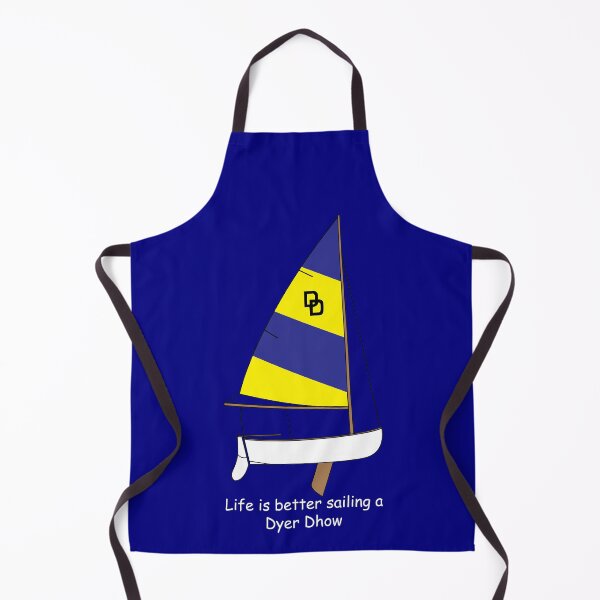 Item preview, Dyer Dhow Sailboat - Life is better sailing a Dyer Dhow designed and sold by CHBB.