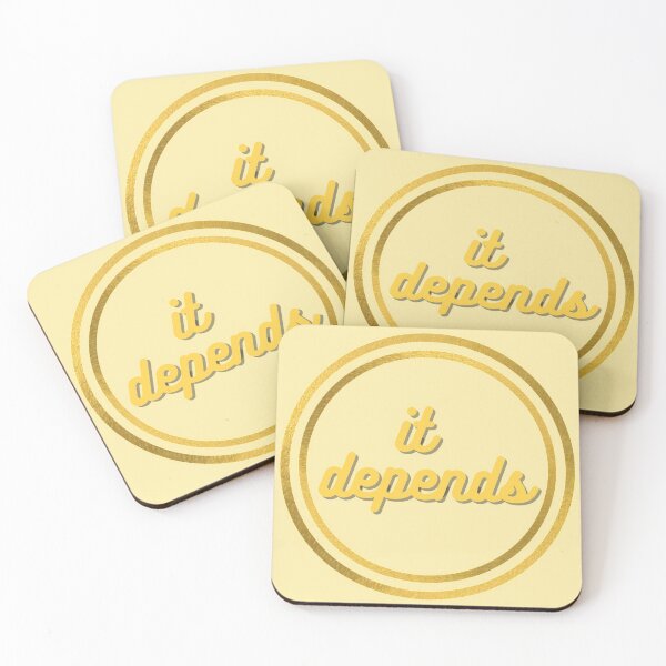 Item preview, It Depends (Golden) designed and sold by InkThinkArt.