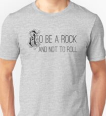 To Be A Rock And Not To Roll - Stairway To Heaven - Zeppelin Unisex T-Shirt