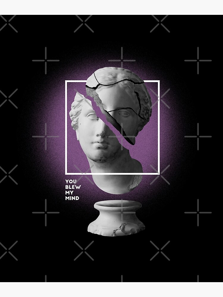 "You blew my mind david , michael angelo" Poster for Sale by