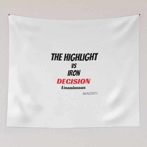 Item preview, mma The Highlight Iron Decision designed and sold by czavonarola.