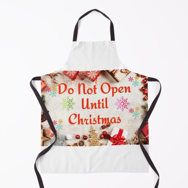 Item preview, Do Not Open Until Christmas - Xmas Gift designed and sold by Digitalme Designs.
