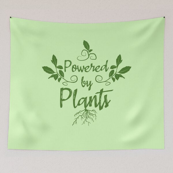 Item preview, Powered By Plants designed and sold by MindfulMeta.