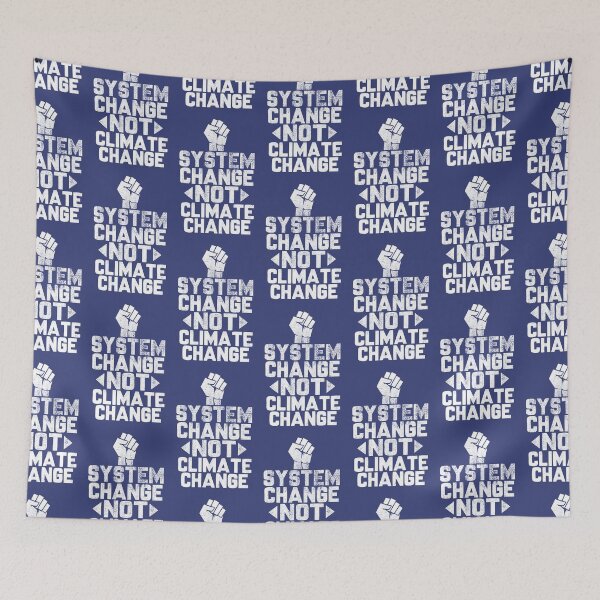 Item preview, System Change Not Climate Change [Worn Look] designed and sold by politicalamity.