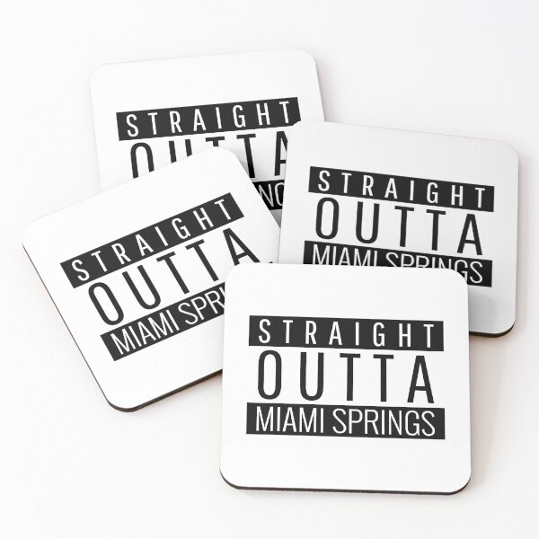 Item preview, Straight Outta Miami Springs Florida  designed and sold by Teelogic.
