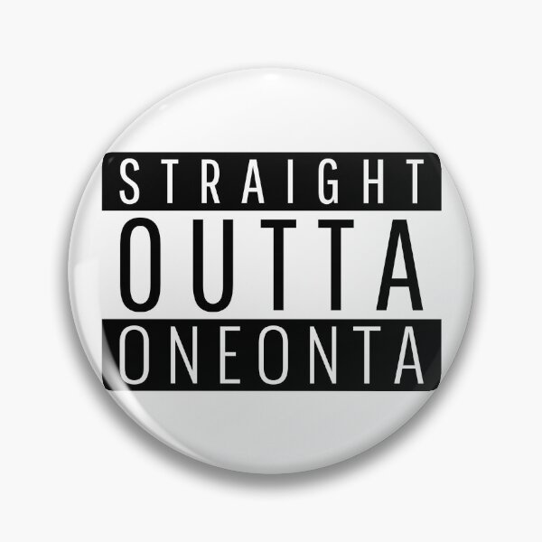 Item preview, Straight Outta Oneonta new york  designed and sold by Teelogic.