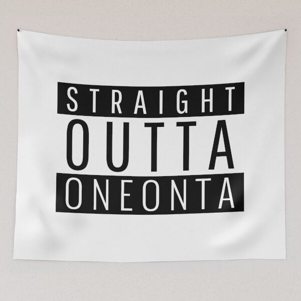 Item preview, Straight Outta Oneonta new york  designed and sold by Teelogic.