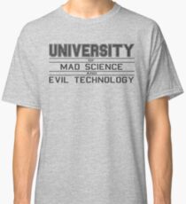 University of Mad Science and Evil Technology Classic T-Shirt