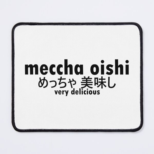 Item preview, meccha oishi very delicious designed and sold by two peas in a pod.