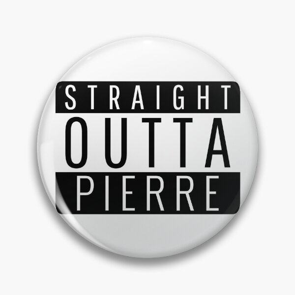 Item preview, Straight Outta Pierre South Dakota  designed and sold by Teelogic.