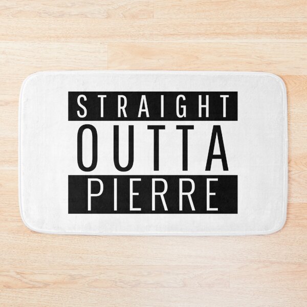 Item preview, Straight Outta Pierre South Dakota  designed and sold by Teelogic.