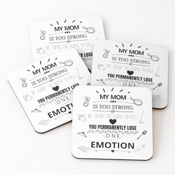 Item preview, My mom is too strong if she slaps you you permanently lose one emotion designed and sold by Tiredmenphilo.