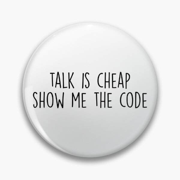 Item preview, talk is cheap show me the code designed and sold by griffics.
