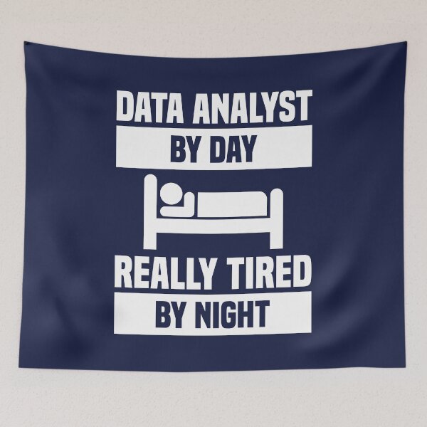 Item preview, Data Analyst By Day Really Tired By Night designed and sold by TashaVector.