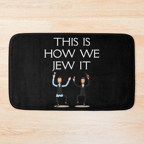 Item preview, THIS IS HOW WE JEW IT designed and sold by StrideOrDie.
