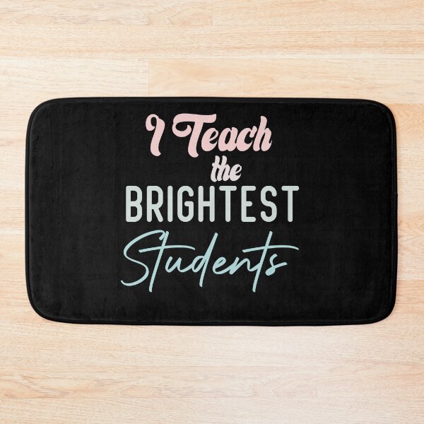 Item preview,  I Teach The Brightest Students designed and sold by medbdj.
